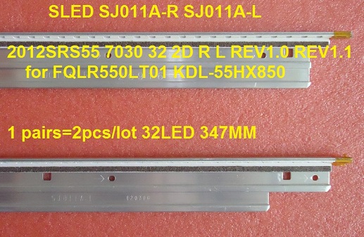 LED strip SLED SJ011A-R SJ011A-L 2012SRS55 7030 32 2D R L for KDL-55HX850 1pairs=2pcs/lot 32LED 347M